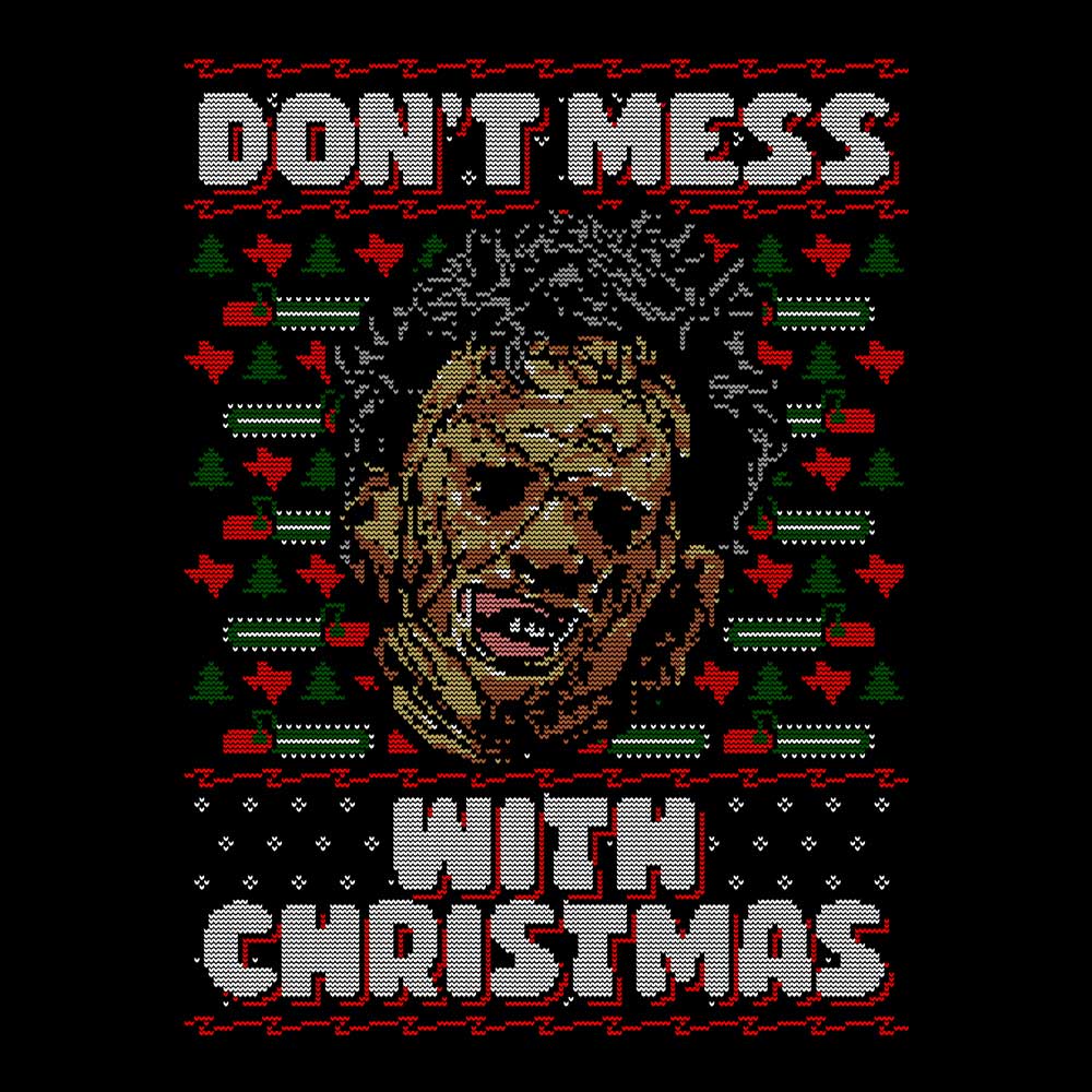 Don't Mess with Xmas