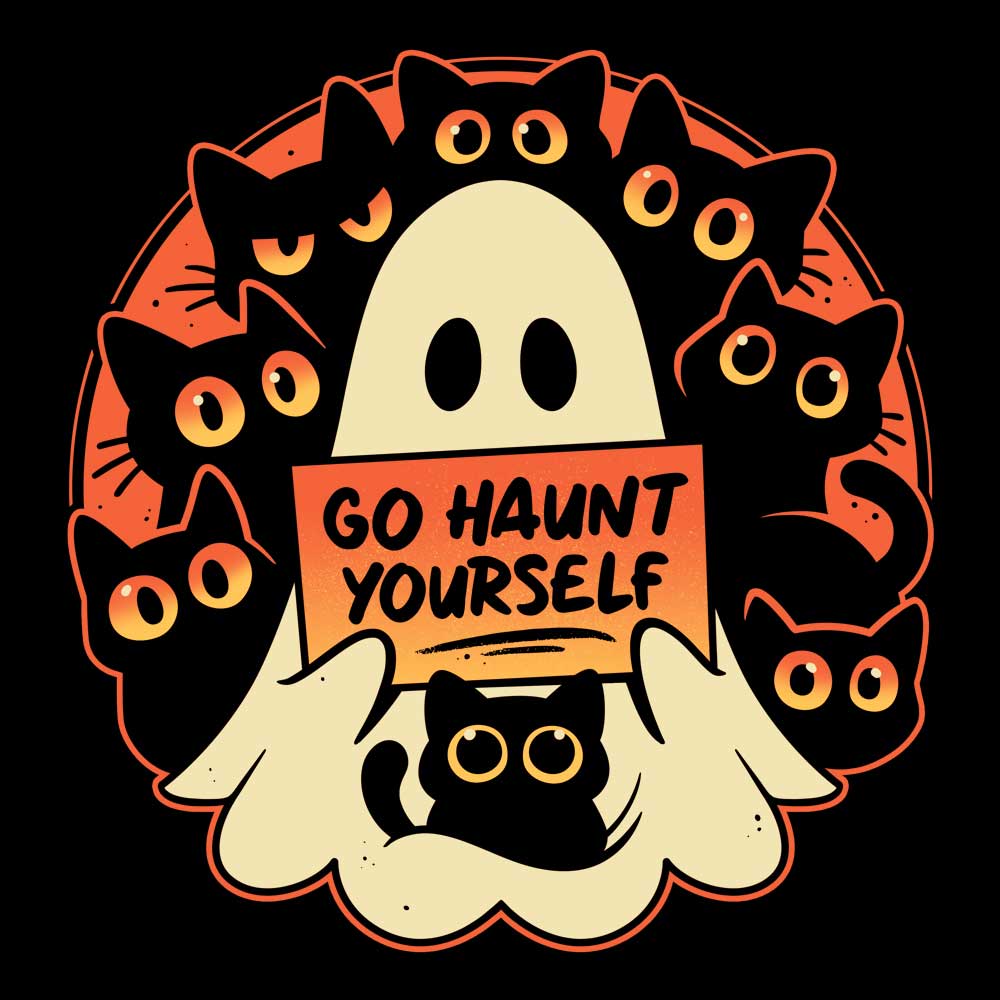 Go Haunt Yourself