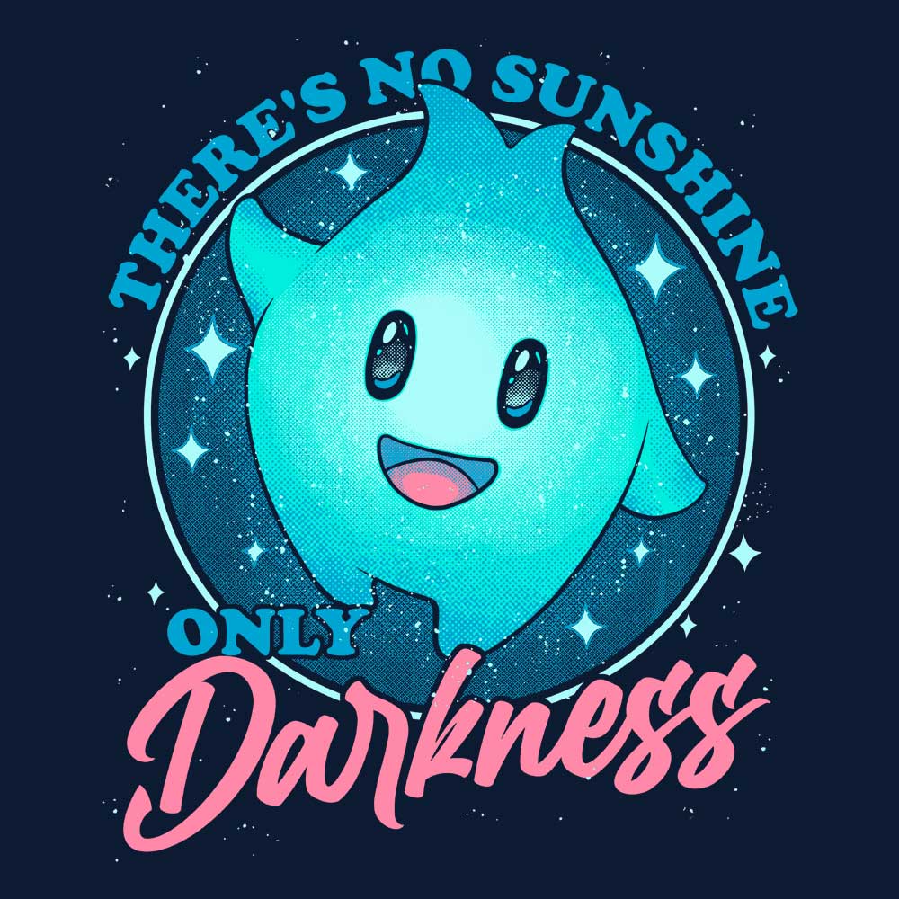 Only Darkness