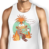 Anxiety is Fine - Tank Top