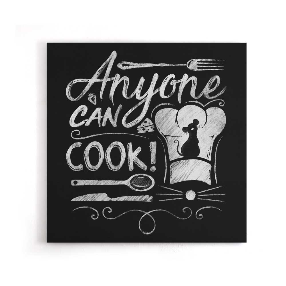 Anyone Can Cook - Canvas Print