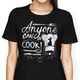 Anyone Can Cook - Women's Apparel