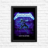 Blast the Lightning - Posters & Prints