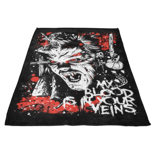 Blood in Your Veins - Fleece Blanket