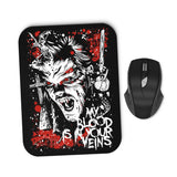 Blood in Your Veins - Mousepad