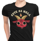 Cute as Hell - Women's Apparel