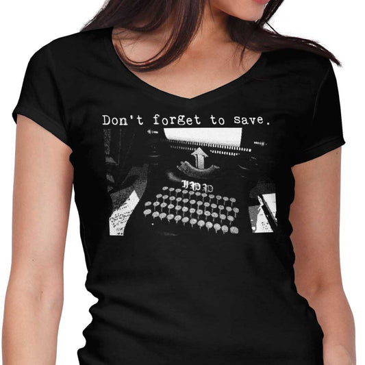 Don't Forget to Save - Women's V-Neck