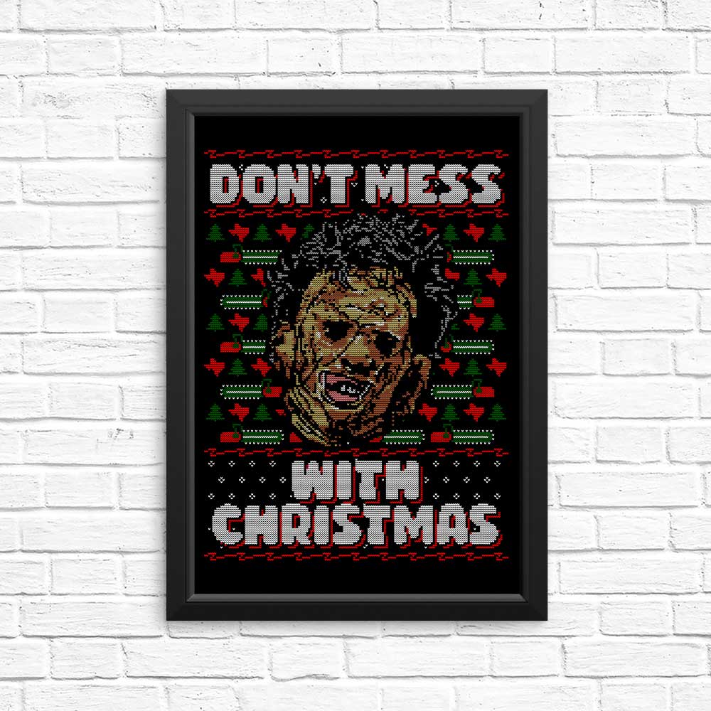 Don't Mess with Xmas - Posters & Prints