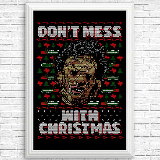 Don't Mess with Xmas - Posters & Prints