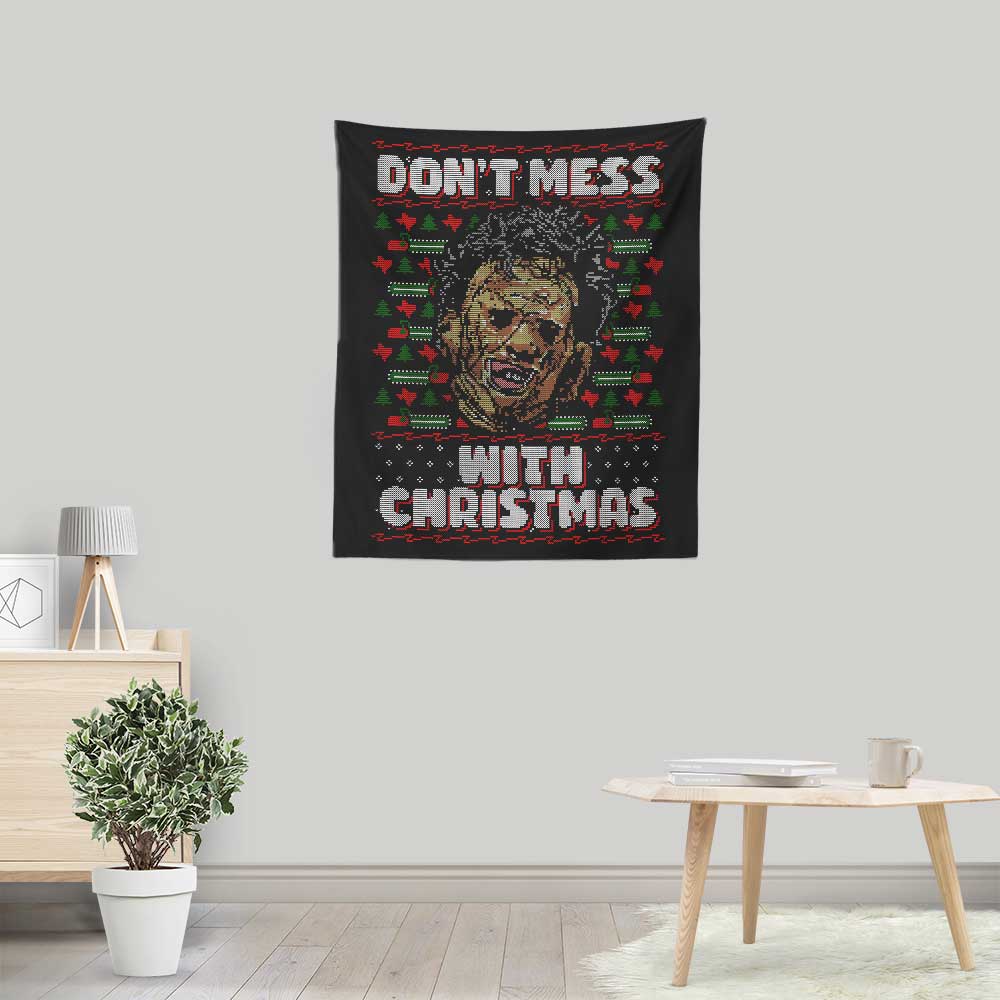 Don't Mess with Xmas - Wall Tapestry