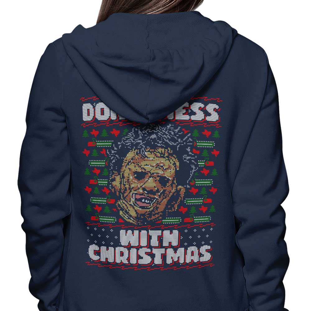 Don't Mess with Xmas - Hoodie