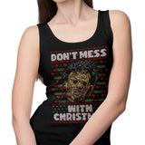 Don't Mess with Xmas - Tank Top