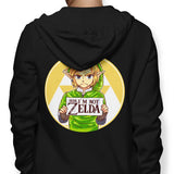 Dude, I'm Not Zelda - Hoodie