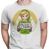 Dude, I'm Not Zelda - Men's Apparel