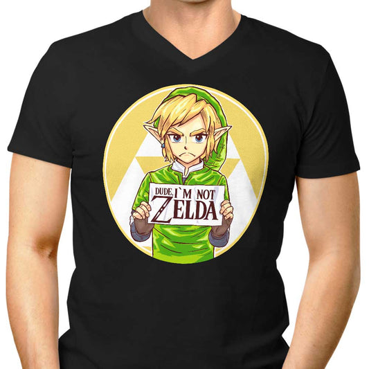 Dude, I'm Not Zelda - Men's V-Neck