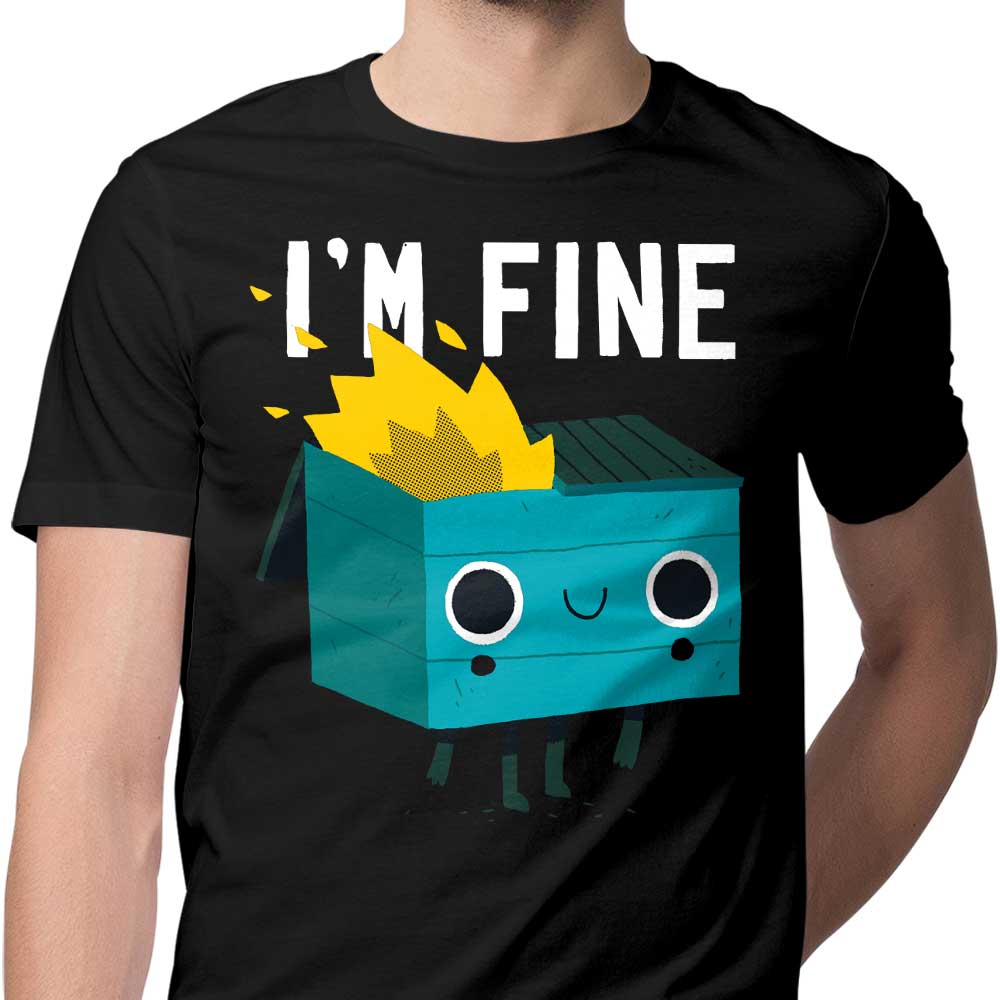 Dumpster is Fine - Men's Apparel