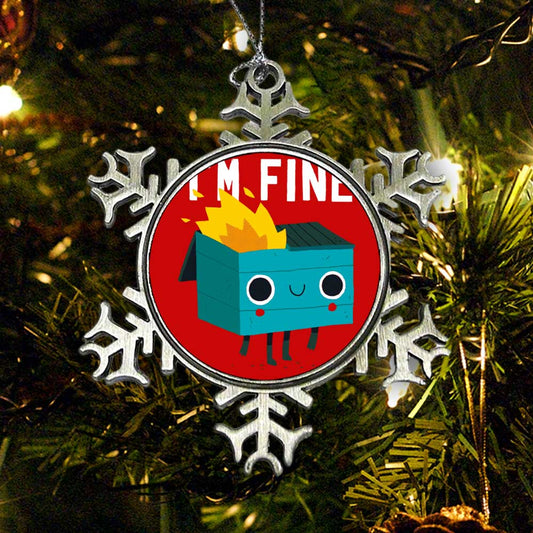 Dumpster is Fine - Ornament