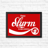 Enjoy Slurm - Posters & Prints