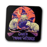 Episode 9: Coven of Trash Witches - Coasters