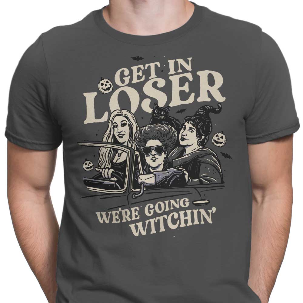 Get in Loser - Men's Apparel