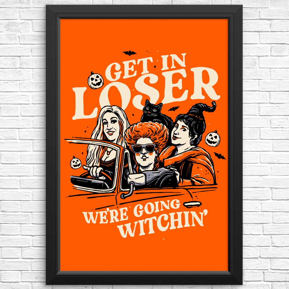 Get in Loser - Posters & Prints