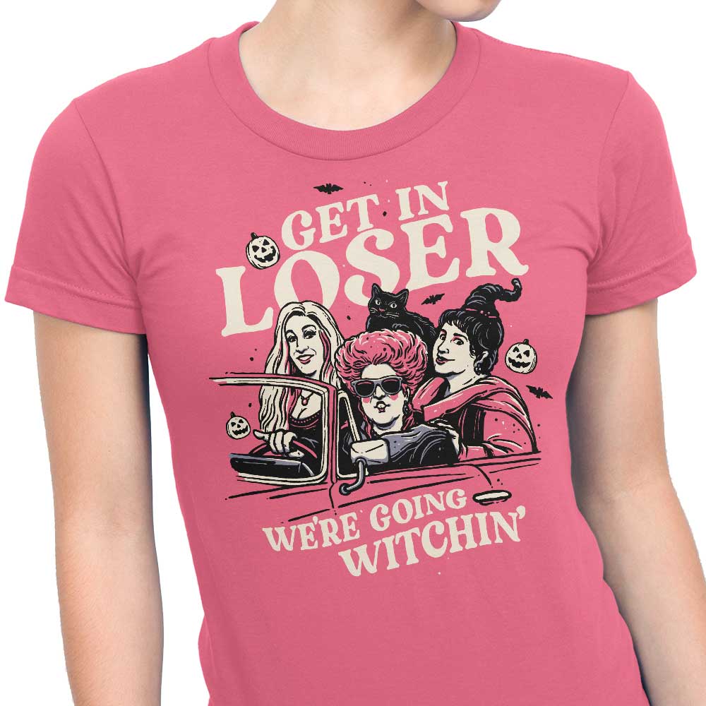 Get in Loser - Women's Apparel