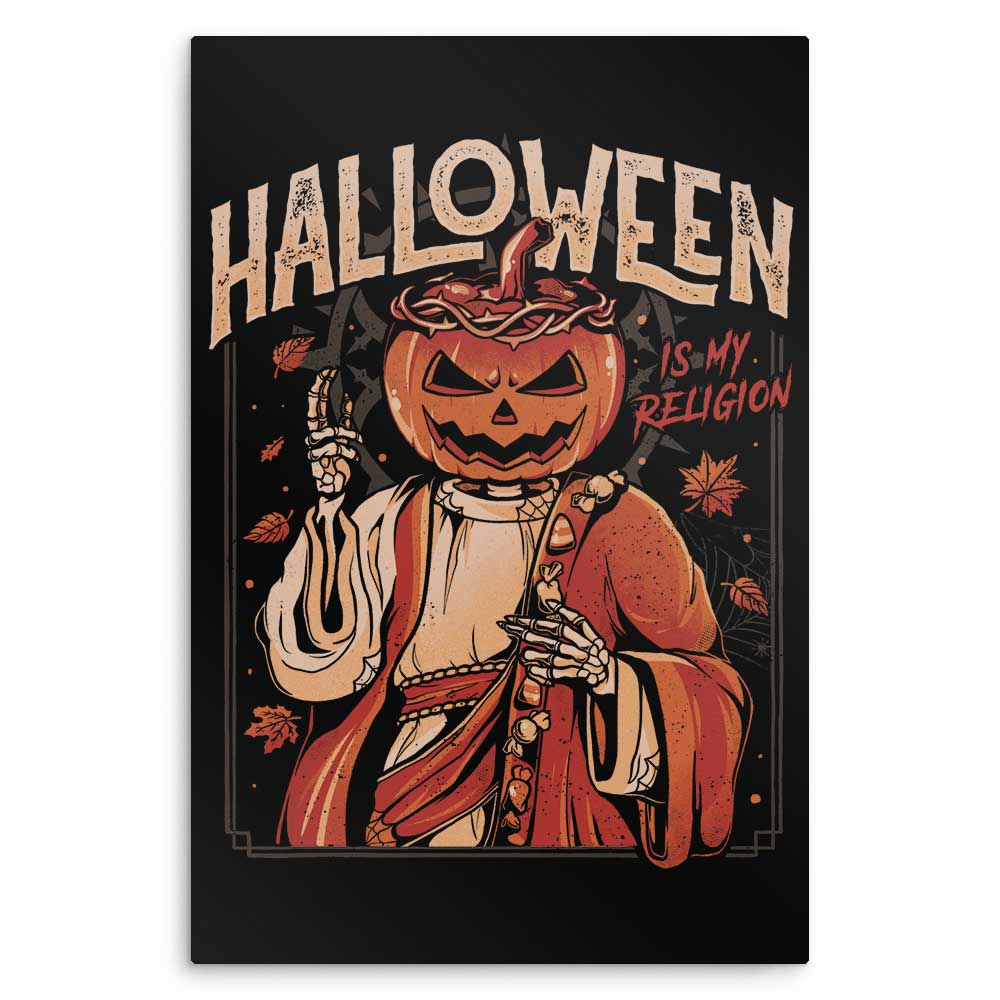 Halloween is My Religion - Metal Print