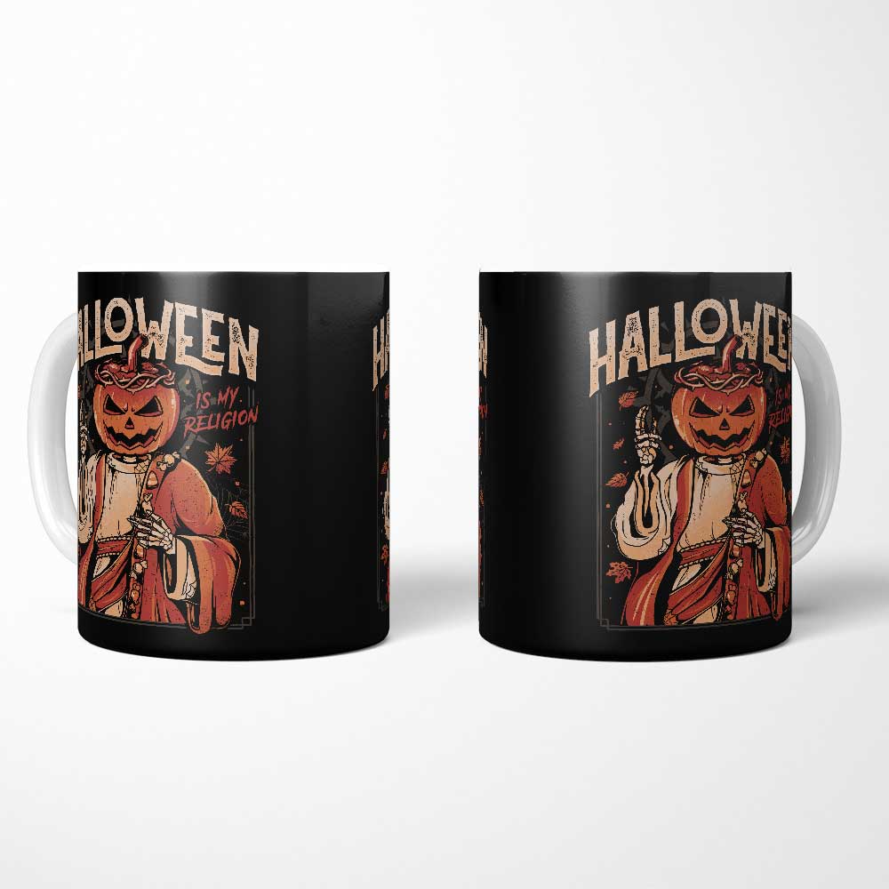 Halloween is My Religion - Mug