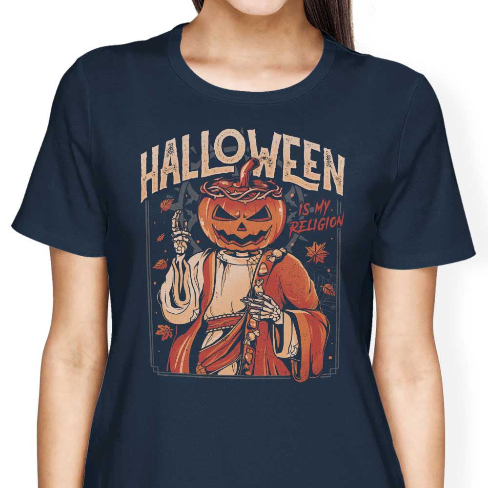 Halloween is My Religion - Women's Apparel