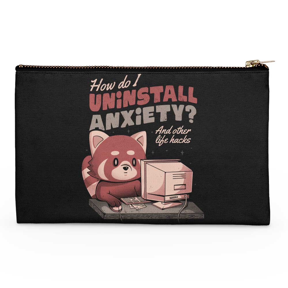 How to Uninstall Anxiety - Accessory Pouch