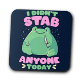 I Didn't Stab Anyone - Coasters