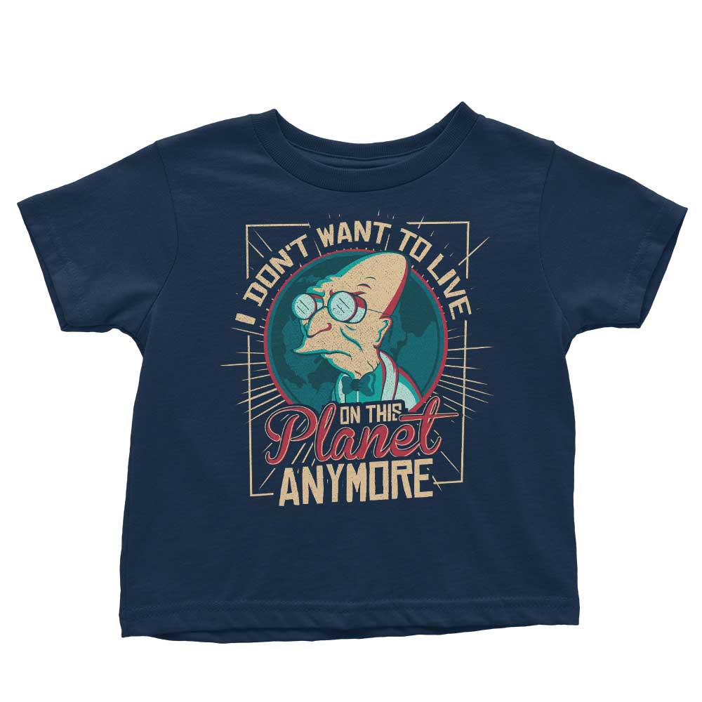 I Don't Want to Live Here - Youth Apparel