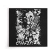 It's Crazy - Canvas Print