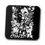 It's Crazy - Coasters