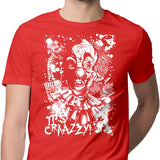 It's Crazy - Men's Apparel