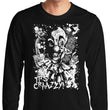 It's Crazy - Long Sleeve T-Shirt