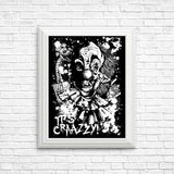 It's Crazy - Posters & Prints