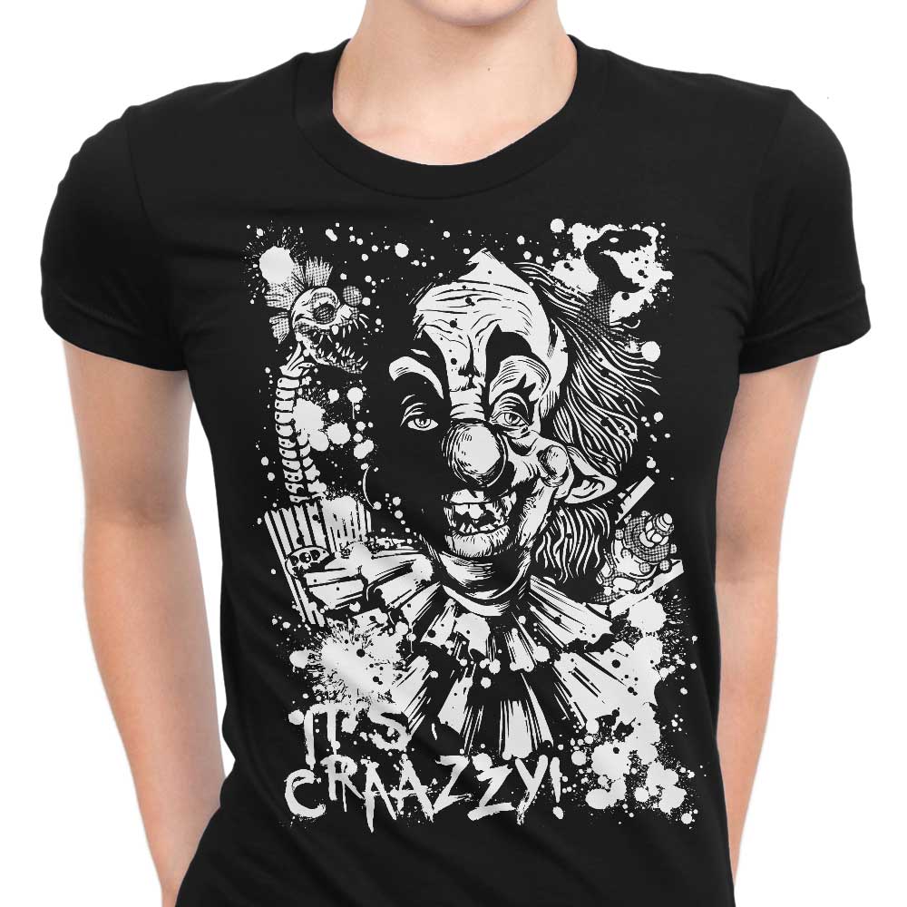 It's Crazy - Women's Apparel