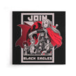 Join Black Eagles - Canvas Print