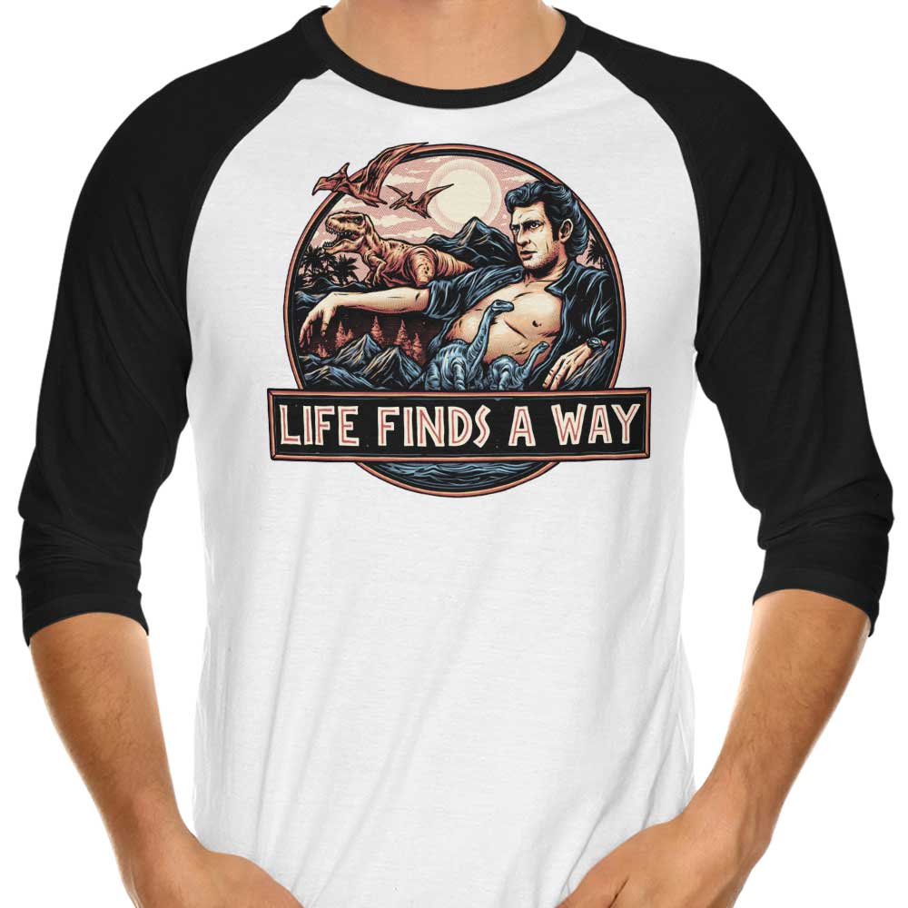 Life Finds a Way - 3/4 Sleeve Raglan T-Shirt