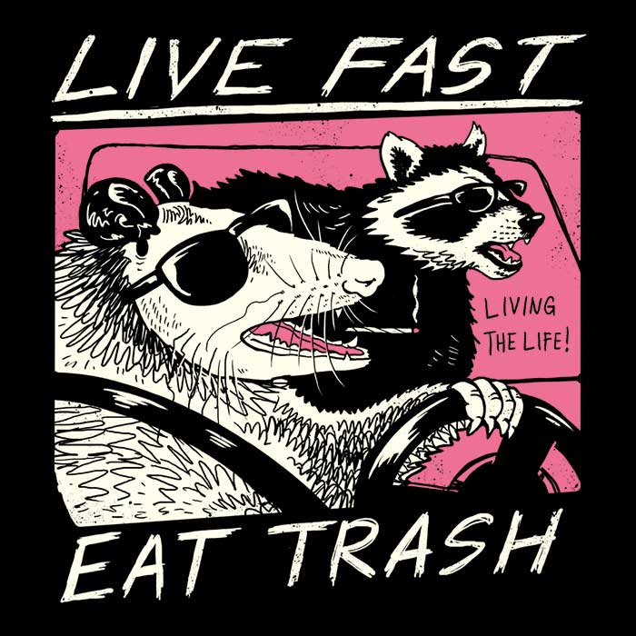 Live Fast, Eat Trash - Tank Top