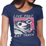 Live Fast, Eat Trash - Women's V-Neck