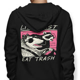 Live Fast, Eat Trash - Hoodie