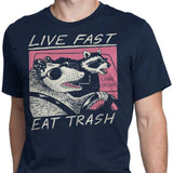 Live Fast, Eat Trash - Men's Apparel