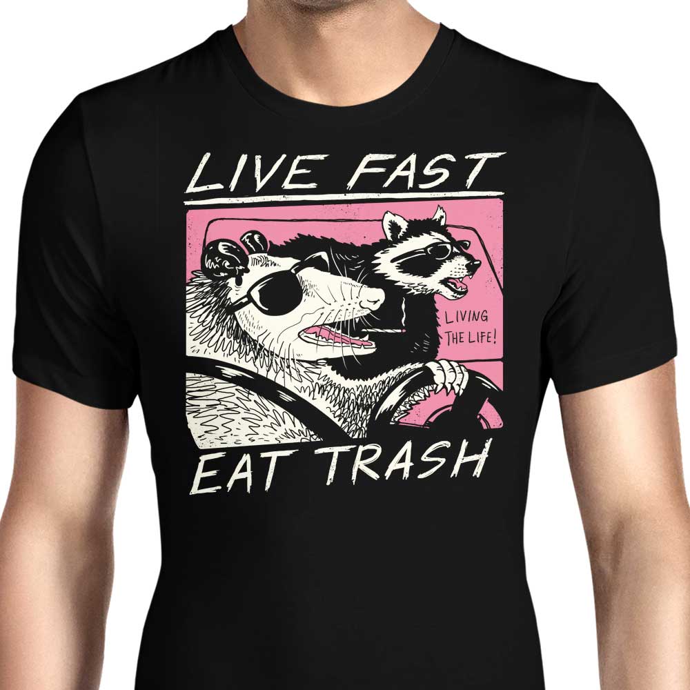 Live Fast, Eat Trash - Men's Apparel