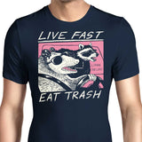 Live Fast, Eat Trash - Men's Apparel