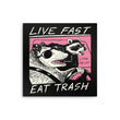 Live Fast, Eat Trash - Metal Print