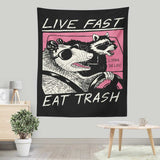 Live Fast, Eat Trash - Wall Tapestry