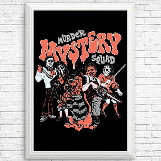 Murder Mystery Squad - Posters & Prints