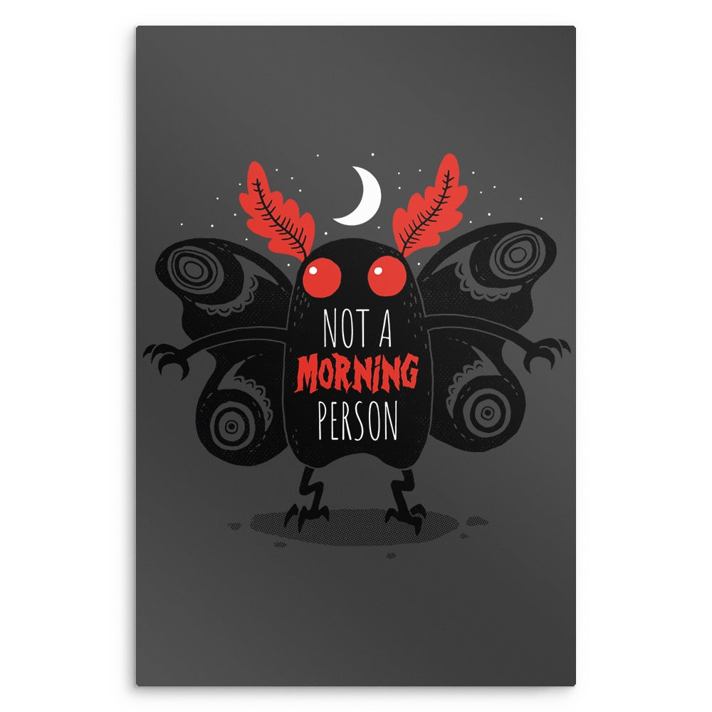 Not a Morning Person - Metal Print